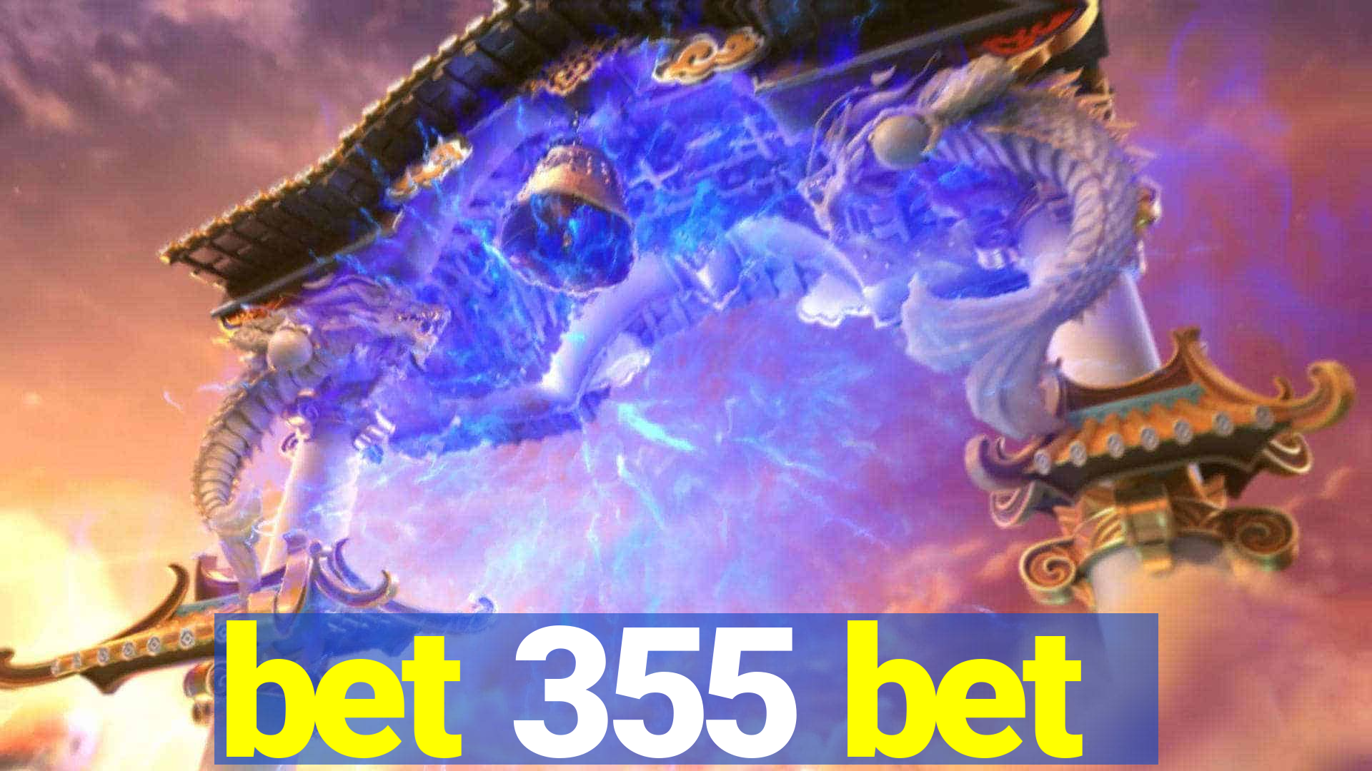 bet 355 bet